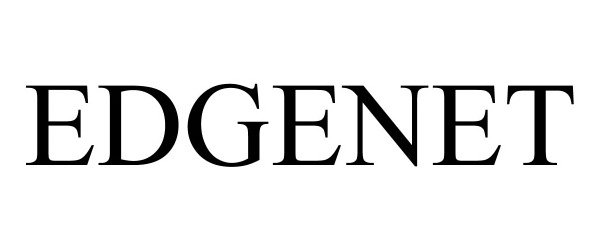 Trademark Logo EDGENET