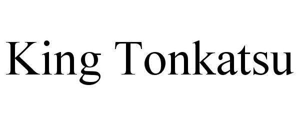 Trademark Logo KING TONKATSU
