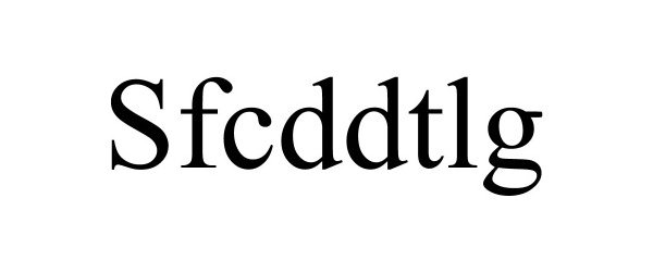 Trademark Logo SFCDDTLG