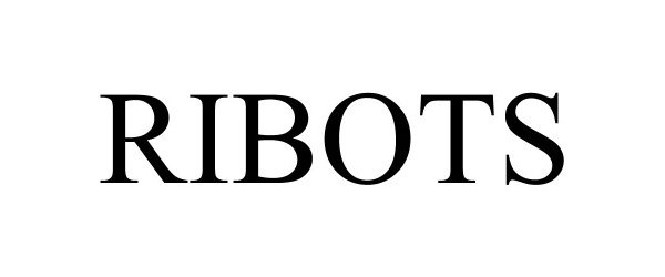  RIBOTS