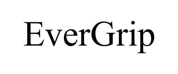 Trademark Logo EVERGRIP