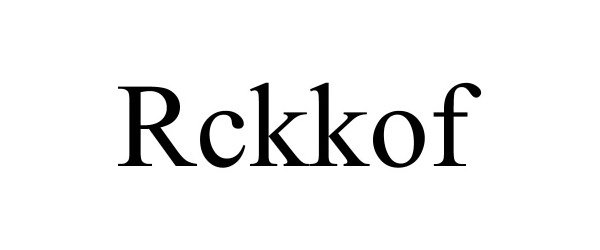 Trademark Logo RCKKOF