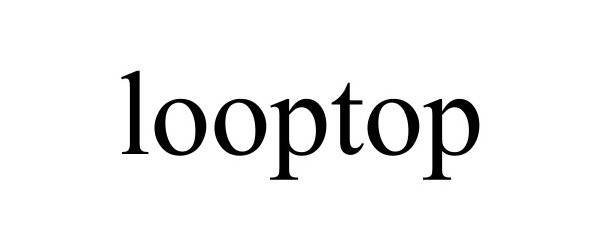 Trademark Logo LOOPTOP