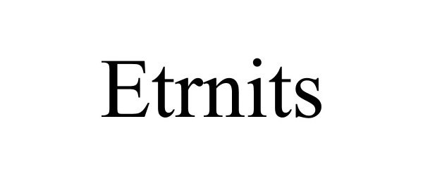Trademark Logo ETRNITS