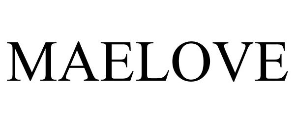Trademark Logo MAELOVE