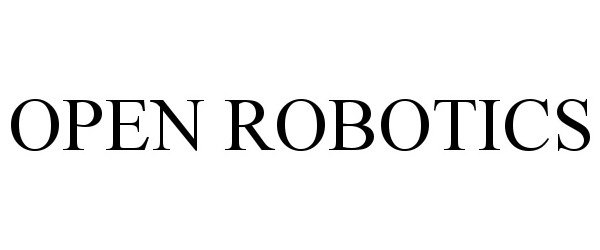  OPEN ROBOTICS