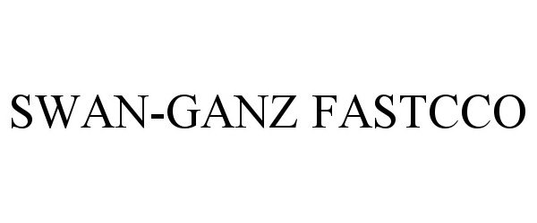  SWAN-GANZ FASTCCO