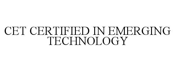  CET CERTIFIED IN EMERGING TECHNOLOGY