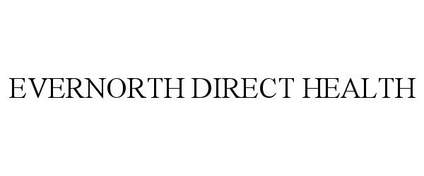  EVERNORTH DIRECT HEALTH