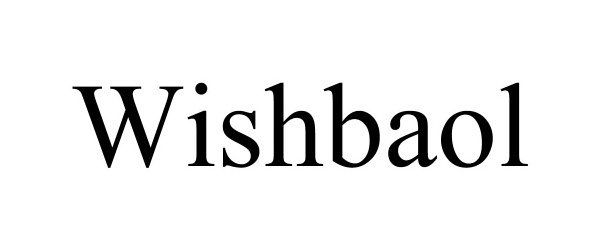 Trademark Logo WISHBAOL