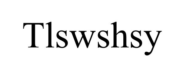 Trademark Logo TLSWSHSY