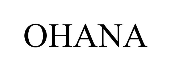 Trademark Logo OHANA