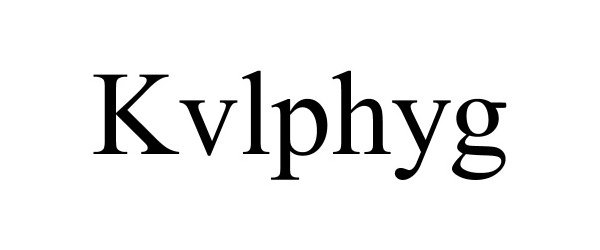 Trademark Logo KVLPHYG