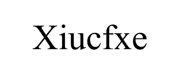 Trademark Logo XIUCFXE