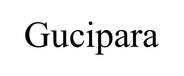  GUCIPARA