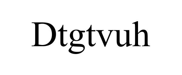 Trademark Logo DTGTVUH