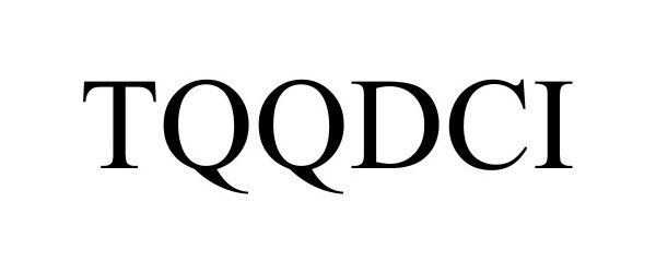 Trademark Logo TQQDCI