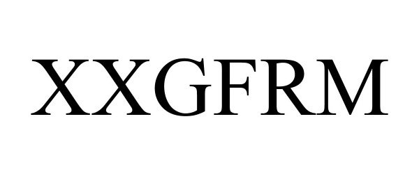 Trademark Logo XXGFRM