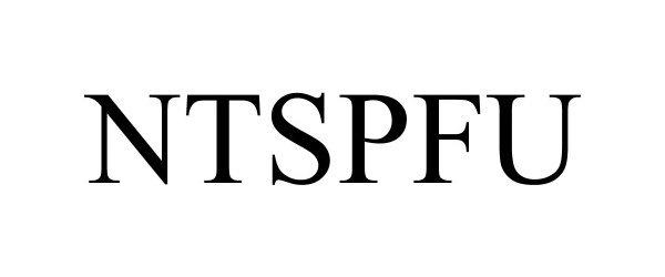 Trademark Logo NTSPFU