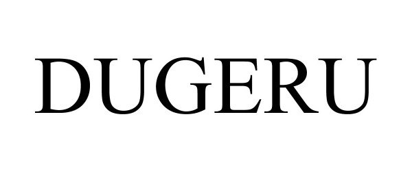  DUGERU