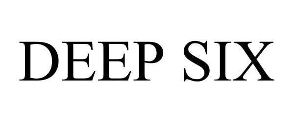 Trademark Logo DEEP SIX