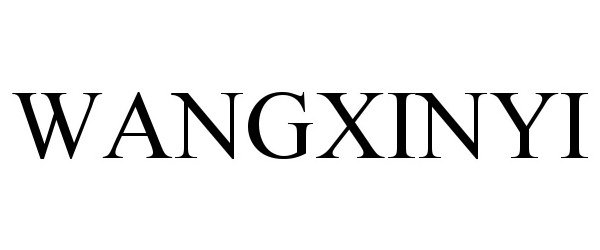 Trademark Logo WANGXINYI