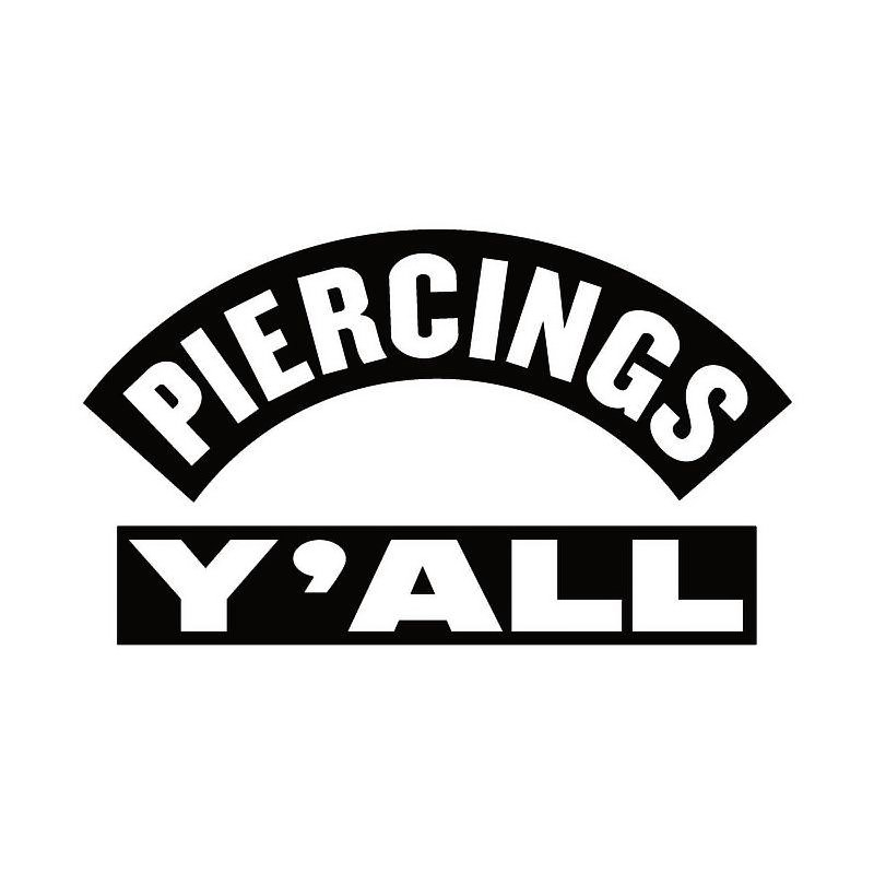 Trademark Logo PIERCINGS Y'ALL