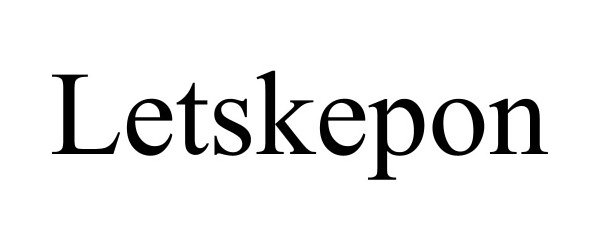 Trademark Logo LETSKEPON