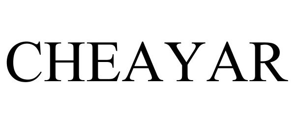 Trademark Logo CHEAYAR