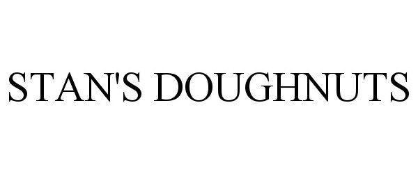 Trademark Logo STAN'S DOUGHNUTS