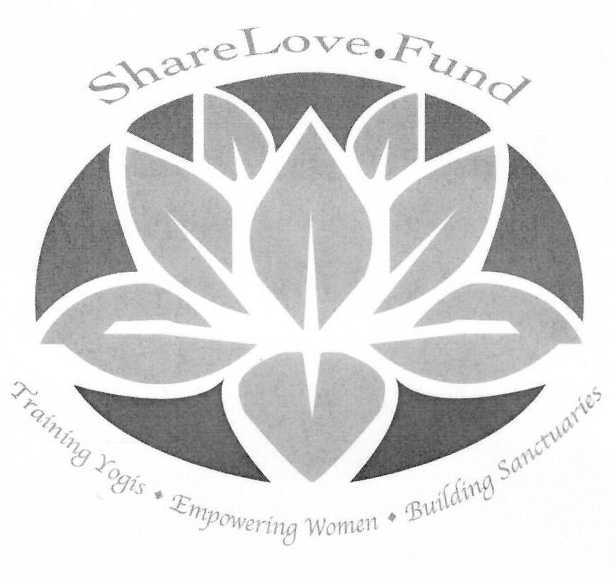 Trademark Logo SHARELOVE FUND TRAINING YOGIS EMPOWERING WOMEN BUILDING SANCTUARIES