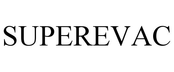  SUPEREVAC