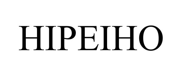 Trademark Logo HIPEIHO