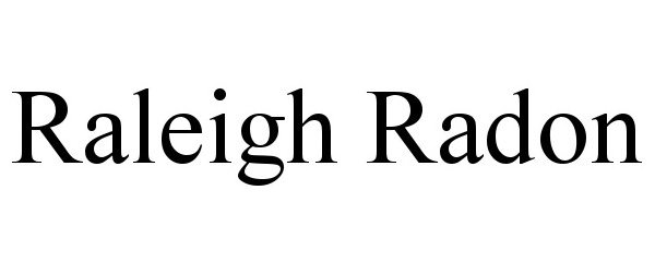  RALEIGH RADON