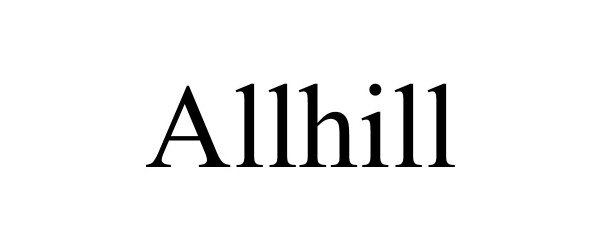 Trademark Logo ALLHILL