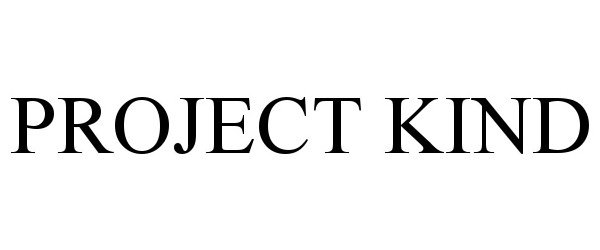 PROJECT KIND