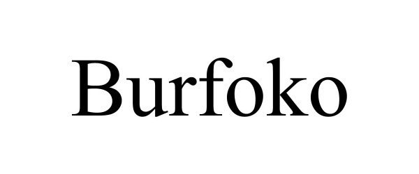 Trademark Logo BURFOKO