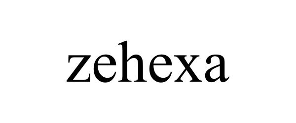 Trademark Logo ZEHEXA