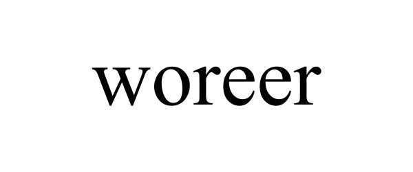 Trademark Logo WOREER