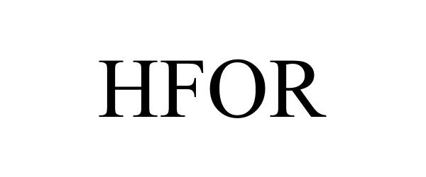 Trademark Logo HFOR