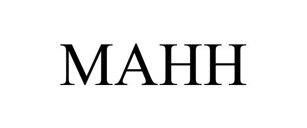 Trademark Logo MAHH