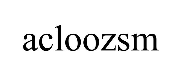 Trademark Logo ACLOOZSM