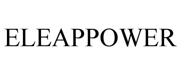 Trademark Logo ELEAPPOWER