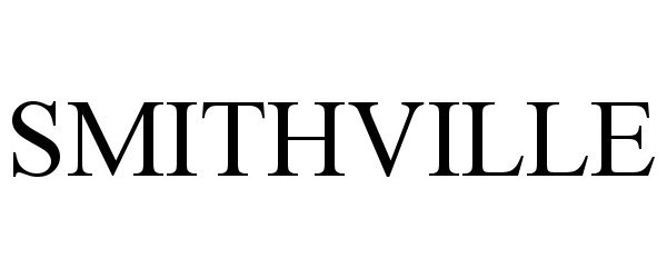 Trademark Logo SMITHVILLE