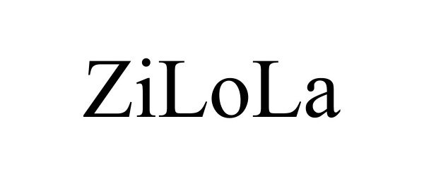 Trademark Logo ZILOLA