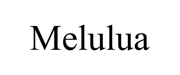  MELULUA