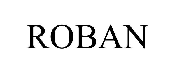 Trademark Logo ROBAN
