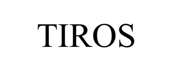 Trademark Logo TIROS