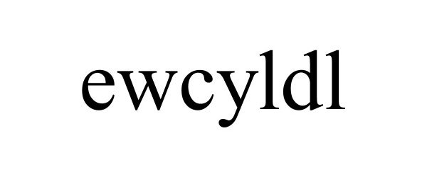 Trademark Logo EWCYLDL