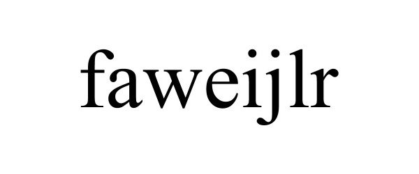  FAWEIJLR